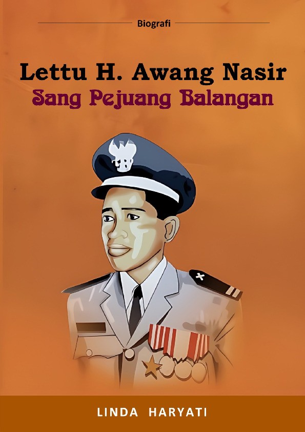 Lettu H. Awang Nasir Sang Pejuang Balangan